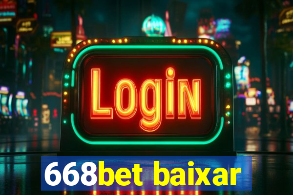 668bet baixar